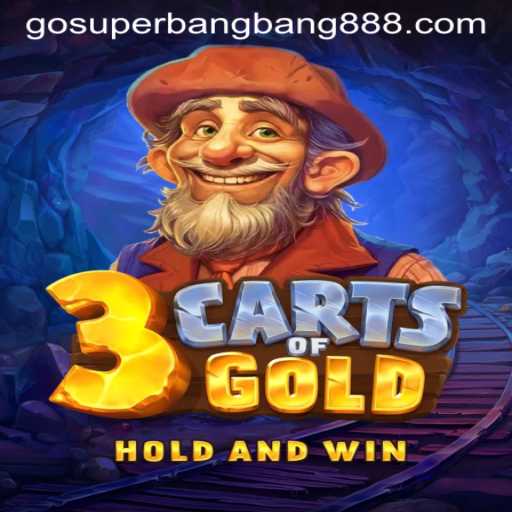 Explore the Thrilling World of 3cartsOfGold: A Deep Dive into Superbangbang888