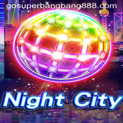 Diving into NightCity: Unveiling the Thrilling World of Superbangbang888