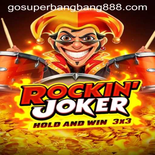 The Thrilling World of RockinJoker and the Phenomenon of Superbangbang888